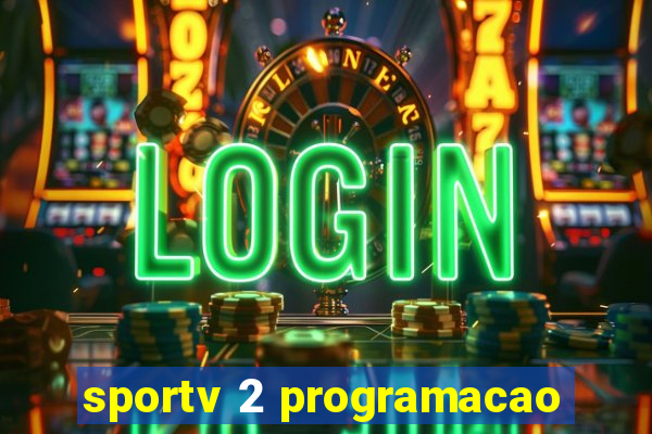 sportv 2 programacao